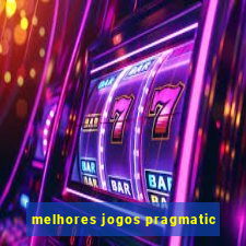 melhores jogos pragmatic